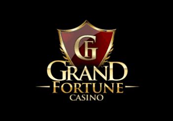 is grand fortune casino legit